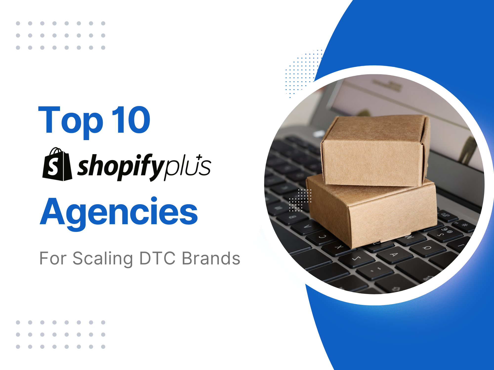 shopify plus agencies